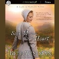 Seek Me with All Your Heart Lib/E - Beth Wiseman