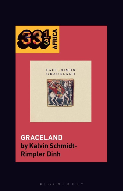 Paul Simon's Graceland - Kalvin Schmidt-Rimpler Dinh