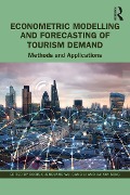 Cover-Bild zum Titel 'Econometric Modelling and Forecasting of Tourism Demand' von ''