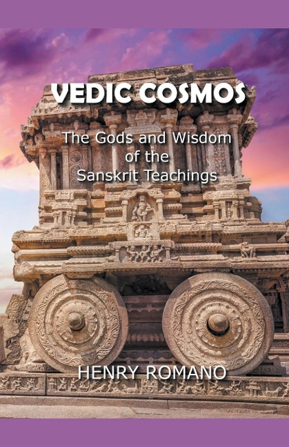 Vedic Cosmos - Henry Romano