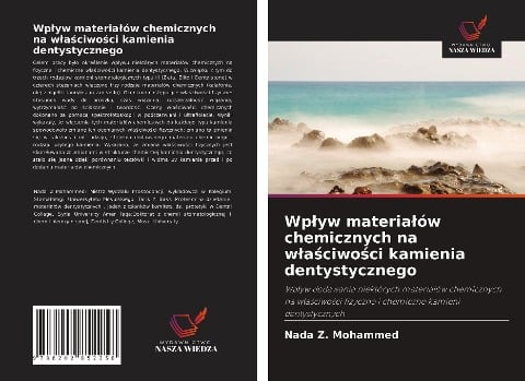 Wp¿yw materia¿ów chemicznych na w¿a¿ciwo¿ci kamienia dentystycznego - Nada Z. Mohammed