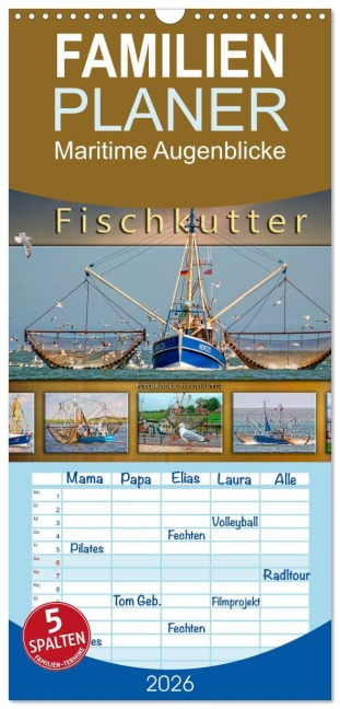 Familienplaner 2026 - Maritime Augenblicke - Fischkutter mit 5 Spalten (Wandkalender, 21 x 45 cm) CALVENDO - Peter Roder