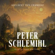 Cover-Bild zum Titel 'Peter Schlemihl - Audiobook' von 'Adelbert Von Chamisso, Classic Audiobooks'