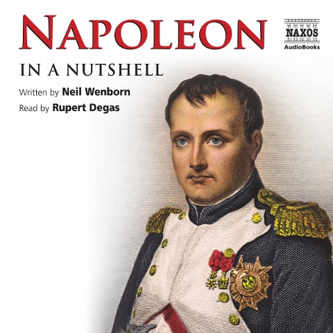 Napoleon in a Nutshell - Neil Wenborn