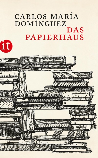 Das Papierhaus - Carlos María Domínguez