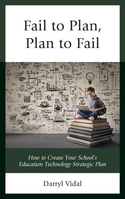 Fail to Plan, Plan to Fail - Darryl Vidal
