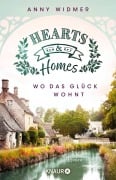 Cover-Bild zum Titel 'Hearts & Homes - Wo das Glück wohnt' von 'Anny Widmer'