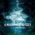 A Midsummer Odyssey: The Music of Lars Gullin - Randal/Monder Despommier