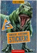 Vorsicht, glitzernde Sticker! (T-Rex World) - 