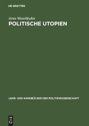 Cover-Bild zum Titel 'Politische Utopien' von 'Arno Waschkuhn'