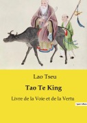 Cover-Bild zum Titel 'Tao Te King' von ''