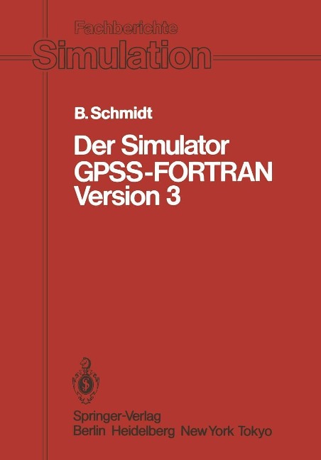 Der Simulator GPSS-FORTRAN Version 3 - Bernd Schmidt