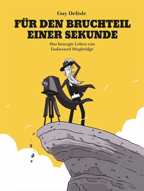 Für den Bruchteil einer Sekunde - Guy Delisle