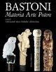 Cover-Bild zum Titel 'Bastoni. Materia arte potere' von ''
