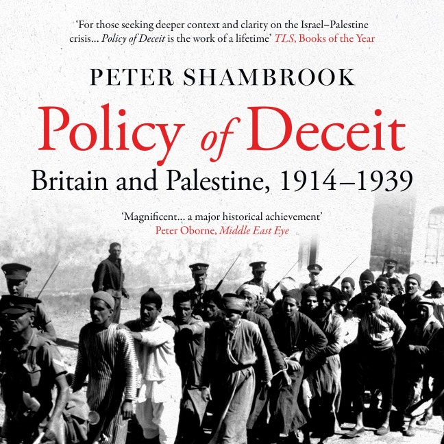Policy of Deceit - Peter Shambrook