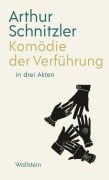 Cover-Bild zum Titel 'Komödie der Verführung in drei Akten' von 'Arthur Schnitzler'