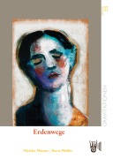Cover-Bild zum Titel 'Erdenwege' von 'Boris Pfeiffer'