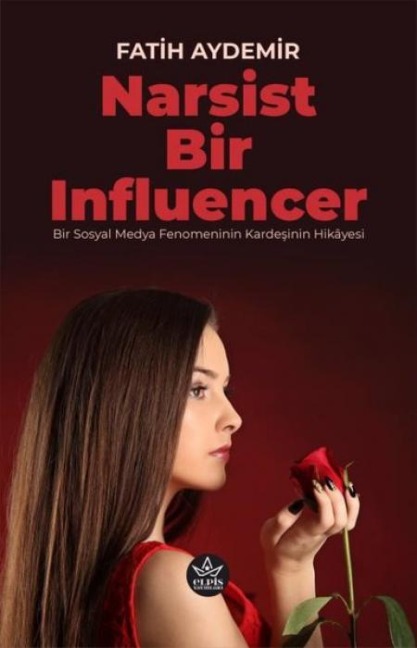 Narsist Bir Influencer - Fatih Aydemir