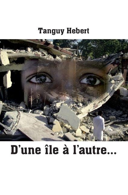 D'une île à l'autre... - Tanguy Hebert