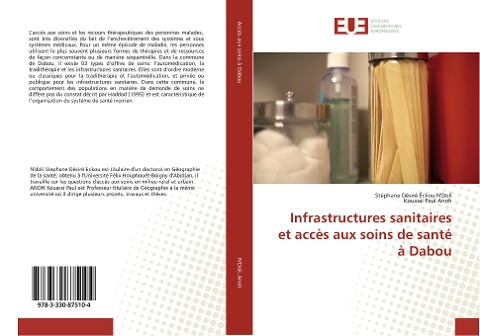 Infrastructures sanitaires et accès aux soins de santé à Dabou - Stéphane Désiré Éckou N'Doli, Kouassi Paul Anoh