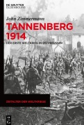 Cover-Bild zum Titel 'Tannenberg 1914' von 'John Zimmermann'