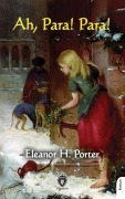 Cover-Bild zum Titel 'Ah, Para Para' von 'Eleanor H. Porter'