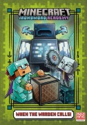 Cover-Bild zum Titel 'When the Warden Calls (Minecraft Ironsword Academy #5)' von 'Caleb Zane Huett'