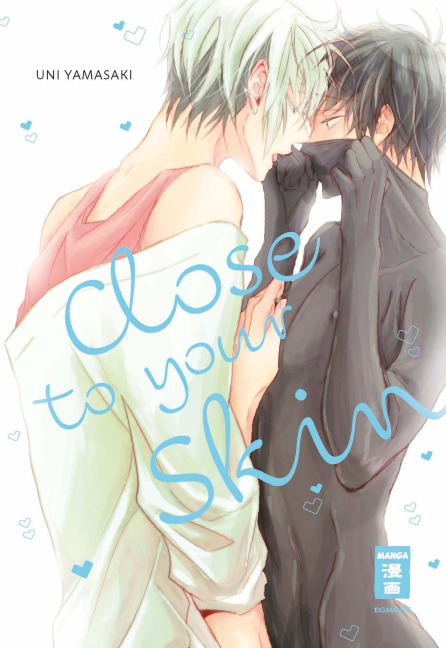 Close to your Skin - Uni Yamasaki