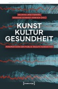 Cover-Bild zum Titel 'Kunst - Kultur - Gesundheit' von ''