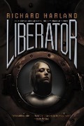Cover-Bild zum Titel 'Liberator' von 'Richard Harland'