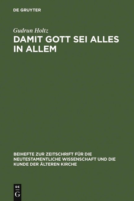 Damit Gott sei alles in allem - Gudrun Holtz