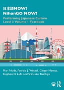 Cover-Bild zum Titel '¿¿¿NOW! NihonGO NOW!' von 'Mari Noda, Patricia J. Wetzel, Shinsuke Tsuchiya, Ginger Marcus, Stephen D. Luft'