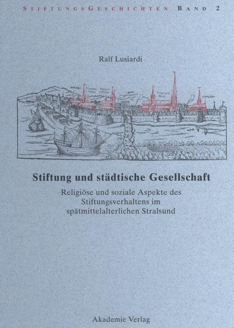 Stiftung und städtische Gesellschaft - Ralf Lusiardi