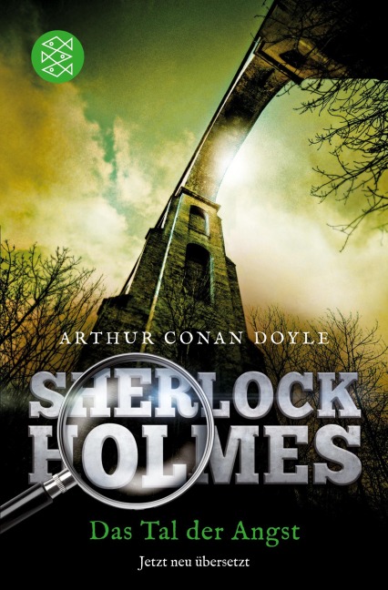 Sherlock Holmes - Das Tal der Angst - Arthur Conan Doyle