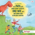 Als Papa auf einen Knopf drückte und wir fast von einem Dino gefressen wurden - Nicolas Gorny