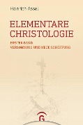 Cover-Bild zum Titel 'Elementare Christologie' von 'Heinrich Assel'