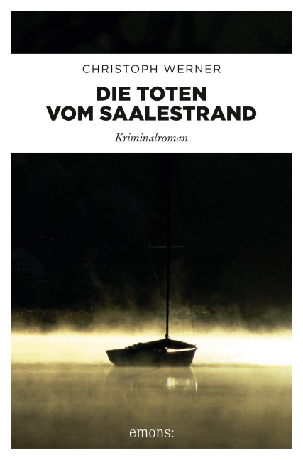 Die Toten vom Saalestrand - Christoph Werner