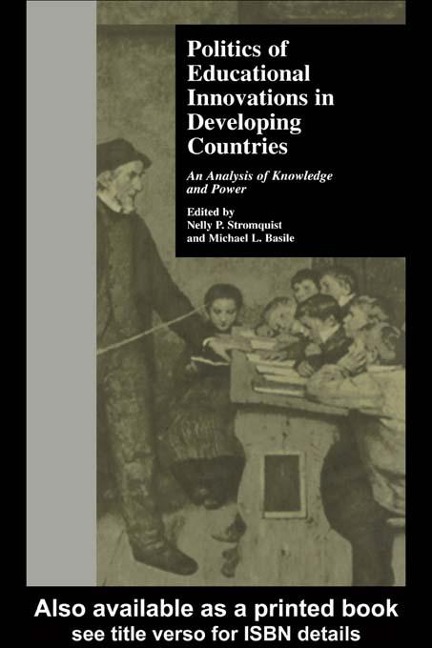 Politics of Educational Innovations in Developing Countries - 