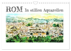 Cover-Bild zum Titel 'ROM In stillen Aquarellen (Wandkalender 2026 DIN A4 quer), CALVENDO Monatskalender' von 'Gerhard Kraus'
