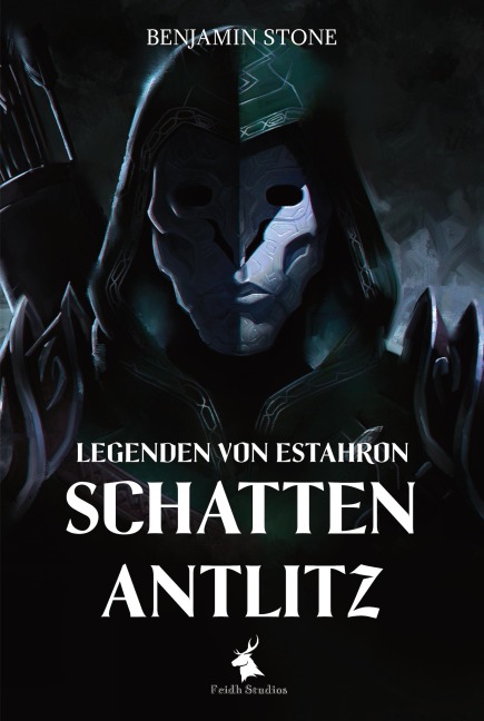 Legenden von Estahron - Schattenantlitz - Benjamin Stone