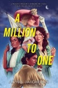 Cover-Bild zum Titel 'A Million to One' von 'Adiba Jaigirdar'