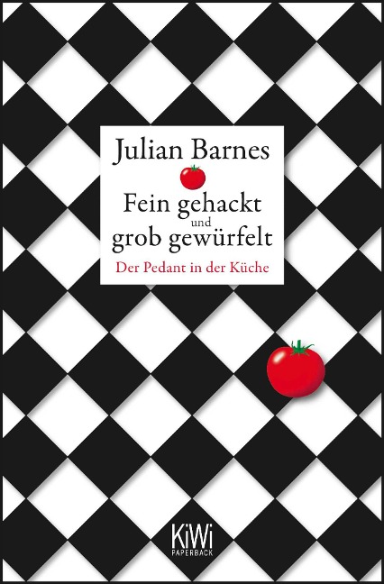 Fein gehackt und grob gewürfelt - Julian Barnes