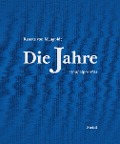 Cover-Bild zum Titel 'Die Jahre' von 'Renate von Mangoldt'