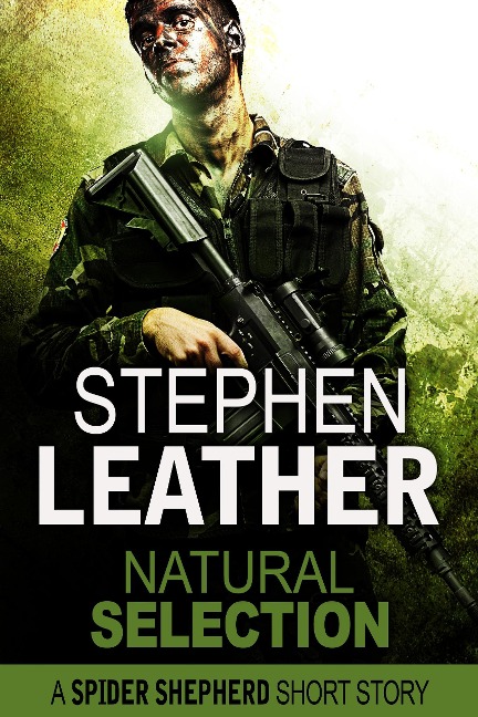 Natural Selection (A Free Spider Shepherd Short Story) - Stephen Leather