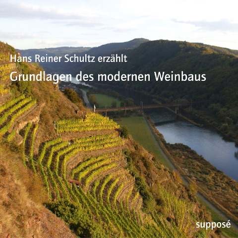 Grundlagen des modernen Weinbaus - Klaus Sander, Hans Reiner Schultz