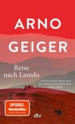 Cover-Bild zum Titel 'Reise nach Laredo' von 'Arno Geiger'