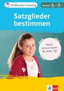 Cover-Bild zum Titel '10-Minuten-Training Deutsch Grammatik Satzglieder bestimmen 5.-7. Klasse' von ''