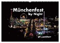 München Fest by Night (Wandkalender 2024 DIN A2 quer), CALVENDO Monatskalender - Uli Landsherr