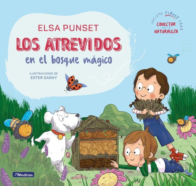 Los Atrevidos En El Bosque Mágico / The Daring in the Magical Forest - Elsa Punset