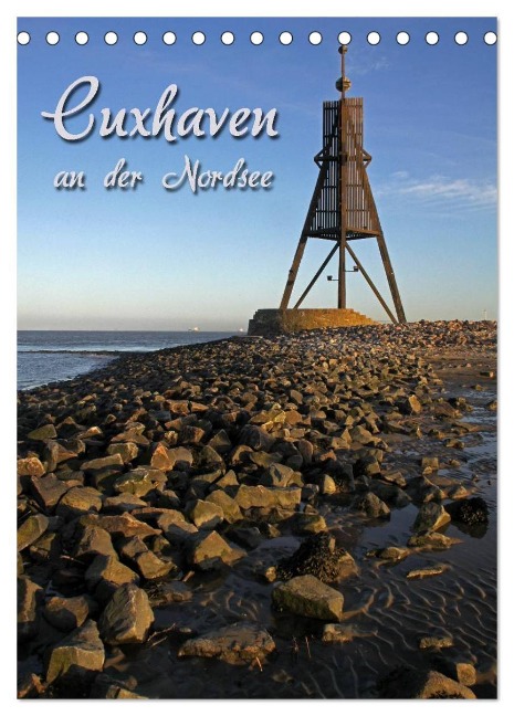 Cuxhaven (Tischkalender 2024 DIN A5 hoch), CALVENDO Monatskalender - Martina Berg